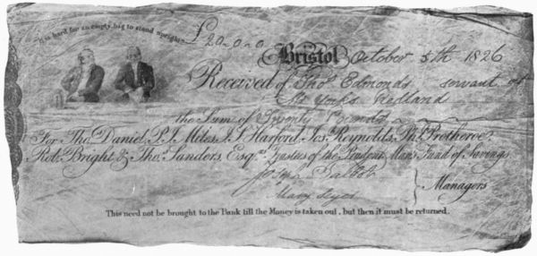 FACSIMILE OF A RECEIPT FOR �20 GIVEN BY THE
TRUSTEES OF THE BRISTOL PRUDENT MAN'S
FUND SUBMITTED FOR PAYMENT 78 YEARS AFTER ISSUE.