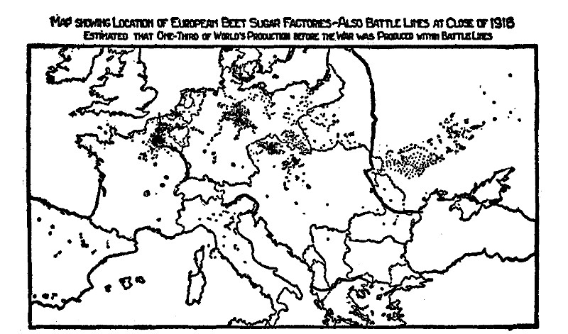 MAP SHOWING LOCATION OF EUROPEAN BEET SUGAR
FACTORIES&mdash;ALSO BATTLE LINES AT CLOSE OF 1918 ESTIMATED THAT ONE-THIRD
OF WORLDS PRODUCTION BEFORE THE WAR WAS PRODUCED WITHIN BATTLE LINES
Courtesy American Sugar Refining Co.