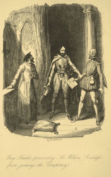Guy Fawkes preventing Sir William Radcliffe from joining
the Conspiracy.