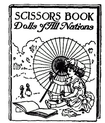 SCISSORS BOOK
Dolls of All Nations